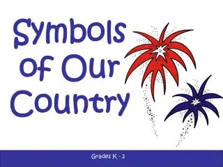 Symbols of Our Country