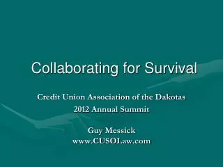 collaborating for survival