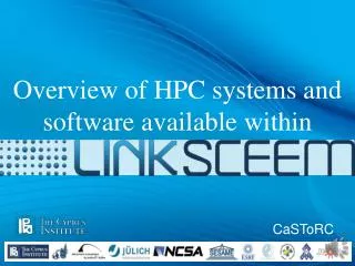 Overview of HPC systems and software available within