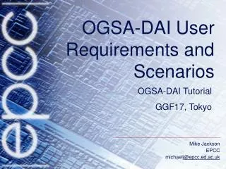 OGSA-DAI User Requirements and Scenarios