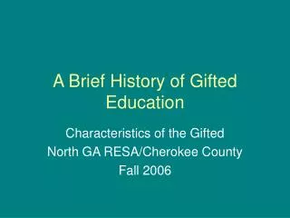 a brief history of gifted education