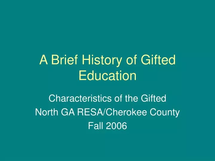 a brief history of gifted education