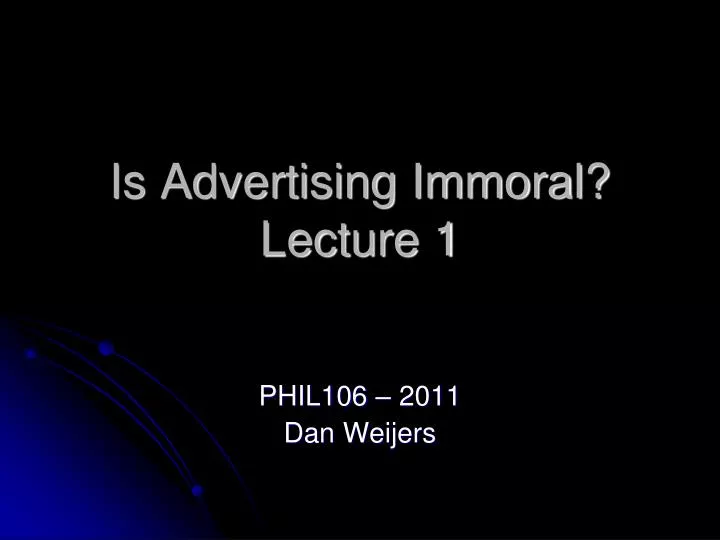 is advertising immoral lecture 1