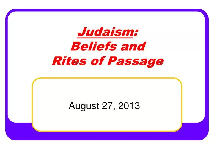 judaism beliefs and rites of passage
