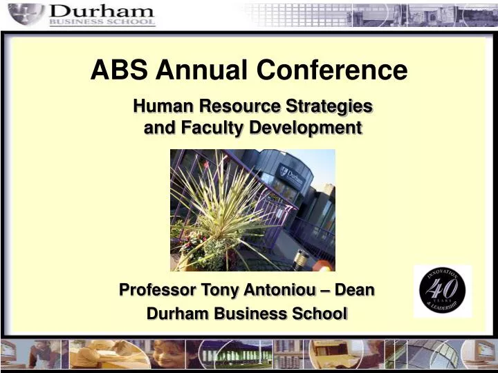 professor tony antoniou dean durham business school