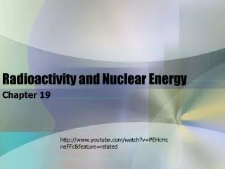 Radioactivity and Nuclear Energy