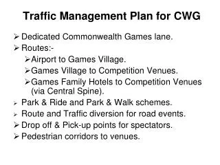Traffic Management Plan for CWG