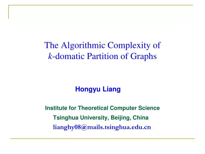 the algorithmic complexity of k domatic partition of graphs