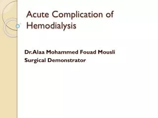 Acute Complication of Hemodialysis