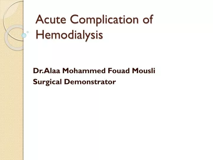 acute complication of hemodialysis