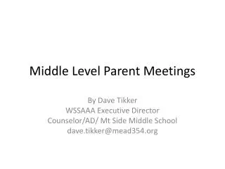 Middle Level Parent Meetings