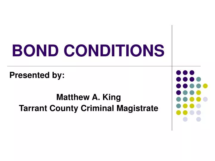 bond conditions