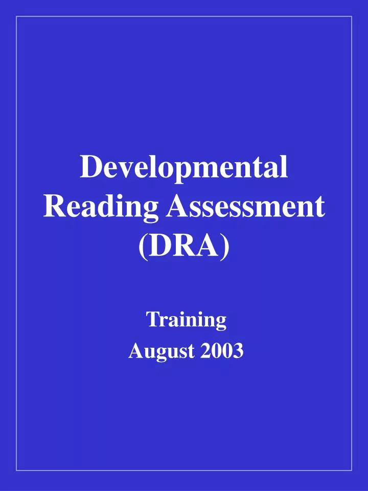 developmental reading assessment dra