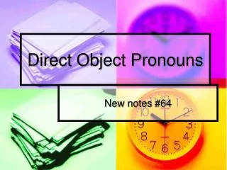 Direct Object Pronouns