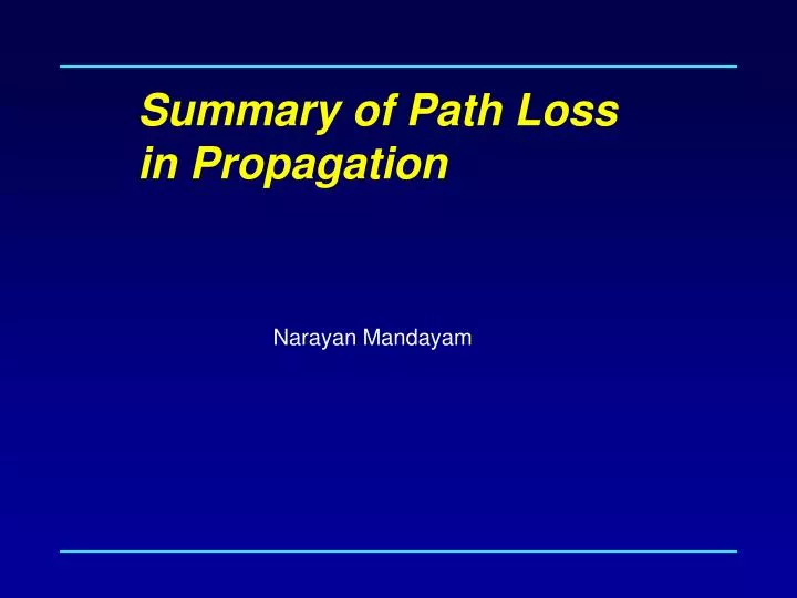 summary of path loss in propagation