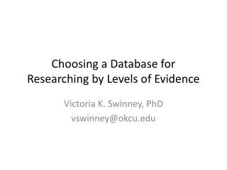 choosing a database for researching by levels of evidence