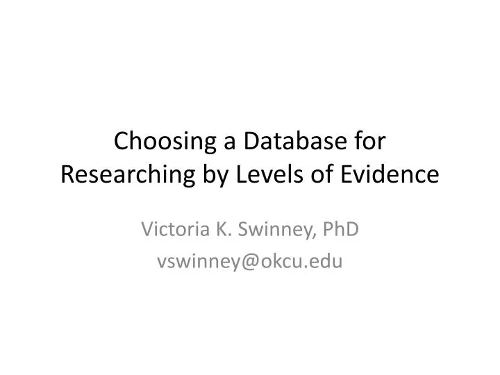 choosing a database for researching by levels of evidence