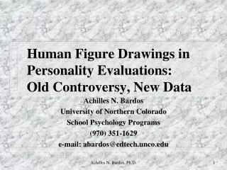 Human Figure Drawings in Personality Evaluations: Old Controversy, New Data