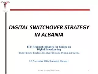 DIGITAL SWITCHOVER STRATEGY IN ALBANIA