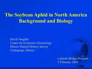 The Soybean Aphid in North America Background and Biology