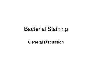 Bacterial Staining