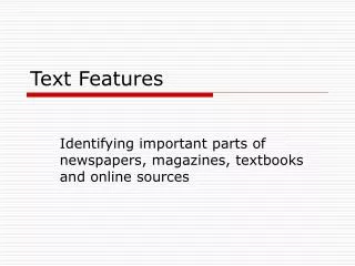 Text Features