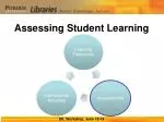 Assessing Student Learning - slide 1