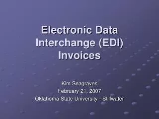 Electronic Data Interchange (EDI) Invoices