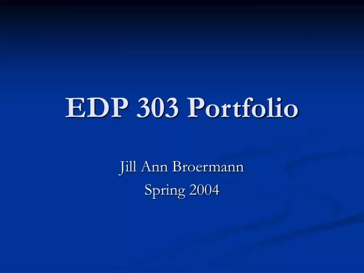 edp 303 portfolio