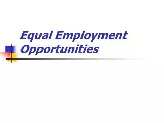 Equal Employment Opportunities