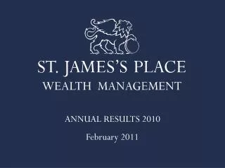 ANNUAL RESULTS 2010 February 2011
