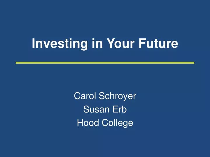 investing in your future