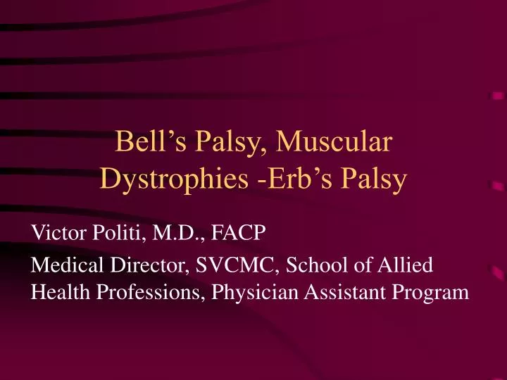 bell s palsy muscular dystrophies erb s palsy
