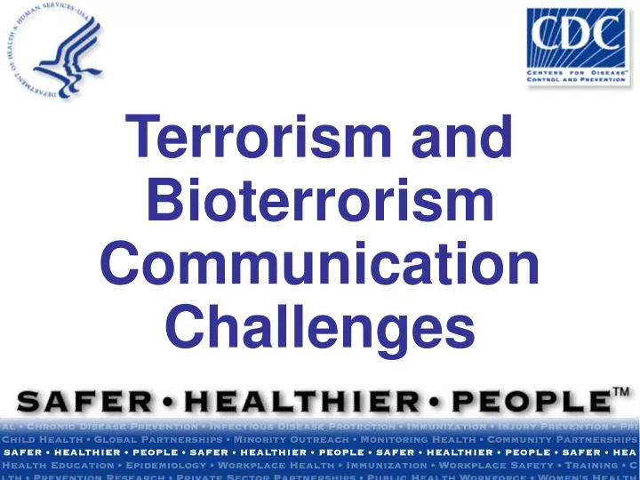 terrorism and bioterrorism communication challenges