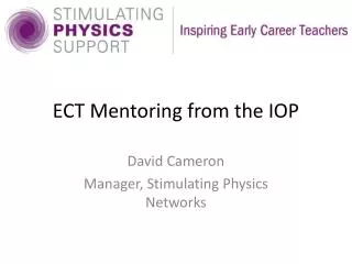 ECT Mentoring from the IOP