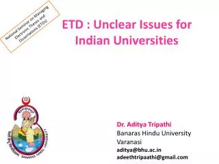 ETD : Unclear Issues for Indian Universities
