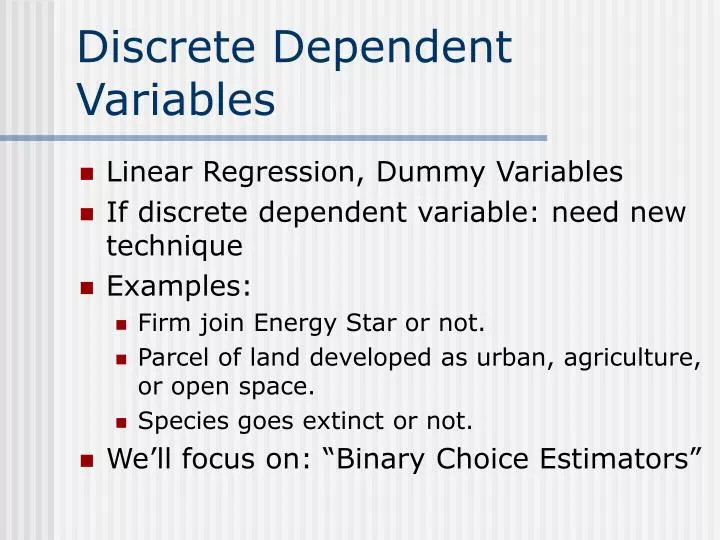 discrete dependent variables