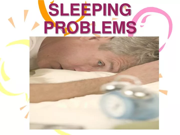 sleeping problems