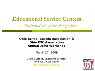 Educational Service Centers: A National &amp; State Perspective