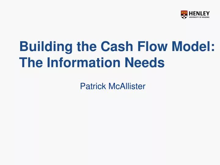 building the cash flow model the information needs