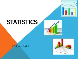 Statistics