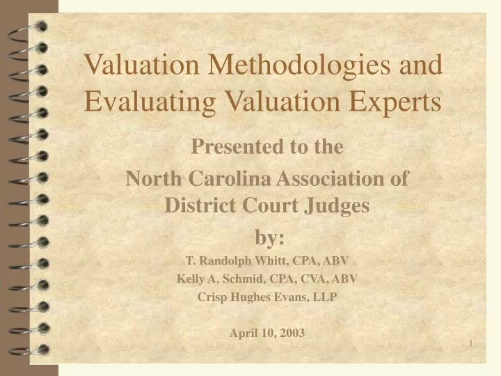 valuation methodologies and evaluating valuation experts