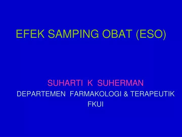 suharti k suherman departemen farmakologi terapeutik fkui