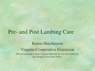 Pre- and Post Lambing Care