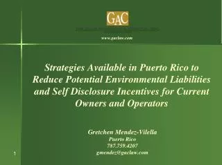 Gretchen Mendez- Vilella Puerto Rico 787.759.4207 gmendez@gaclaw
