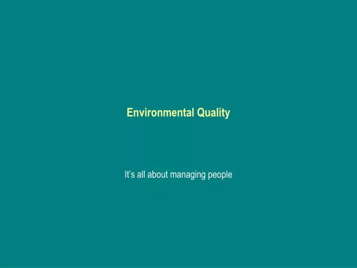 environmental quality