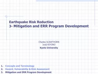 Earthquake Risk Reduction ? 3- Mitigation and ERR Program Development