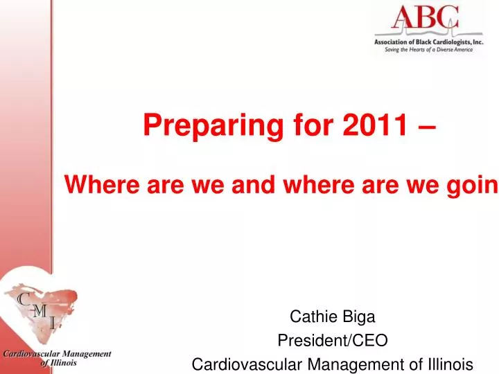 preparing for 2011 where are we and where are we going