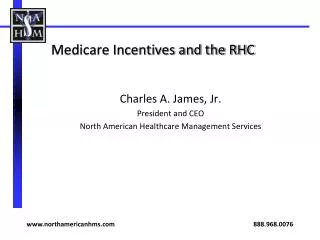 Medicare Incentives and the RHC