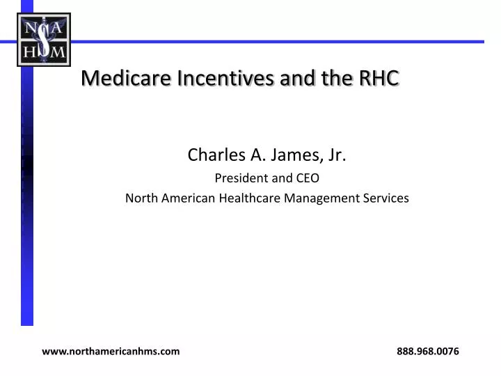 medicare incentives and the rhc